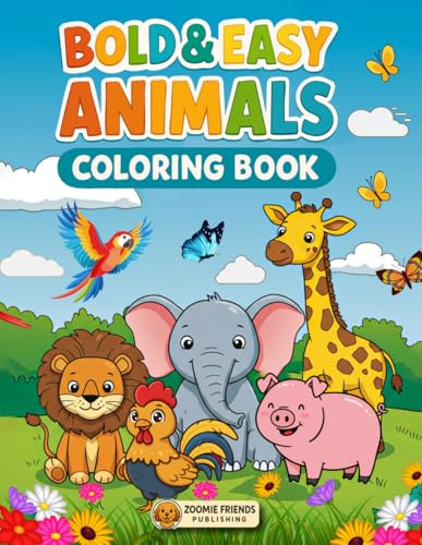 Bold & Easy Animals Coloring Book for Kids, Seniors and Memory Care: Large Print Animal Coloring – Relaxing and Simple for Kids, Seniors and Memory Care (Bold & Easy Coloring Books)