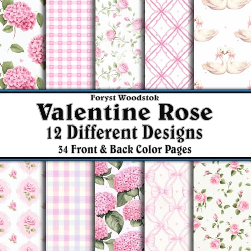 Scrapbook Paper - 34 Front and Back Full Color Sheets: Valentine Rose & Hydrangea Patterns - Spring Swans Flowers Hearts Pink Plaids Dots and Love - 8.5x8.5