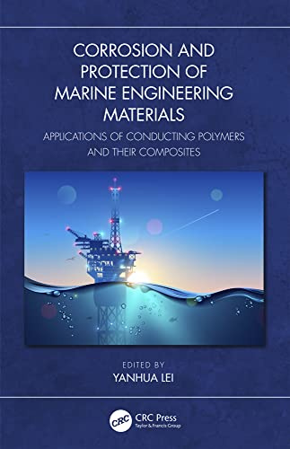 Corrosion and Protection of Marine Engineering Materials: Applications of Conducting Polymers and Their Composites