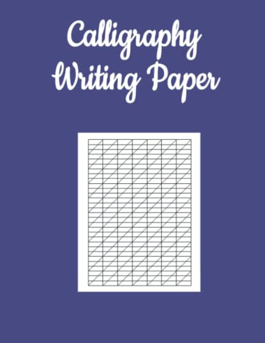 Calligraphy Writing Paper: 100 Sheet Pages, Calligraphy Practice Paper And Workbook For Lettering Artist #2