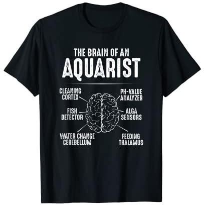 Fishkeeper Aquaristics Typical Brain Of An Aquarist T-Shirt