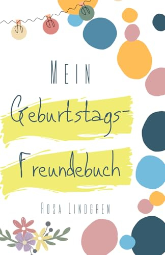 Mein Geburtstagsfeier Freundebuch
