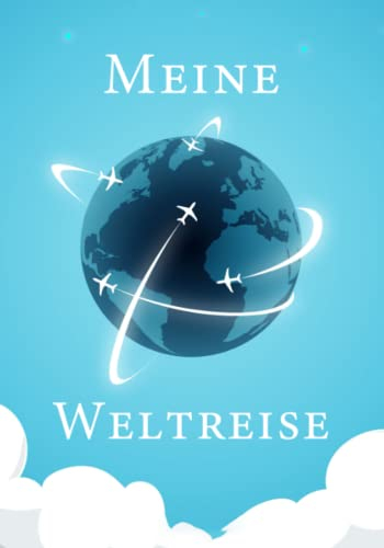 Meine Weltreise - Fotobuch für Urlaub und Reisen - Kontinent Karte zum eintragen und ausfüllen - Reisetagebuch Geschenk für Weltreise, Stadtreise, Europareise