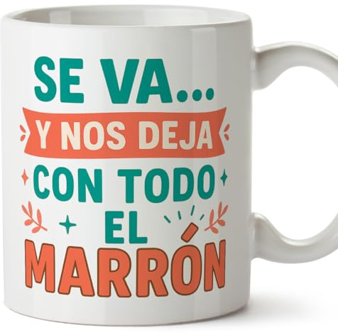 MUGFFINS taza despedida compañero trabajo con frase Se va… y nos deja con todo el marrón en Español | regalo despedida trabajo compañera graciosa divertida | 330 Ml 11 oz | Adiós compa v1