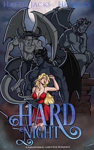 Hard Night: A Paranormal Gargoyle Romance (Monster Prey Mates Book 2)