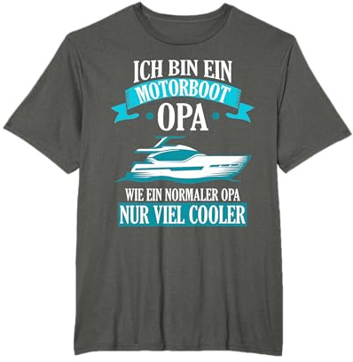 Motorboot Opa Boot Boote Bootsfahrer Geschenk T-Shirt