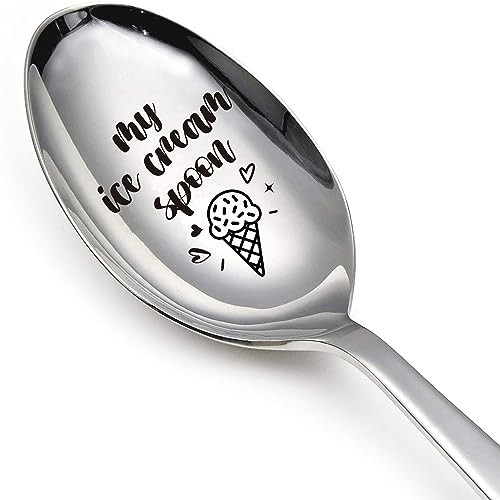 Ice Cream Spoon - Funny Engraved Stainless Steel Spoon for Ice Cream Lovers, Women, Men, Kids Birthdays