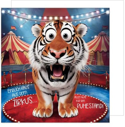Edition Seidel Premium quadratische Glückwunschkarte zum Ruhestand mit Umschlag. Grußkarte Karte für Frau Mann Kollegin Kollege Pension Abschied Rente Ruhestand Tiger Zirkus lustig (RQ102 SW025)