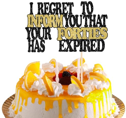 Xsstarmi 1 Pack Happy 50th Birthday Cake Topper I Regret to Inform You That Your Forties Has Expired Cake Picks for Women Men 50th Birthday Party Cake Decorations