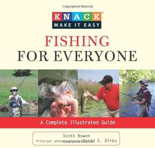 Knack Fishing for Everyone: A Complete Illustrated Guide (Knack: Make It easy) (English Edition)