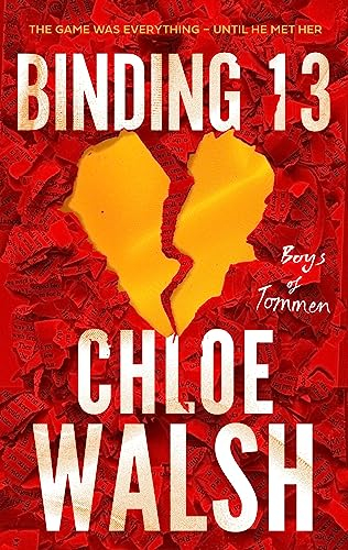 Binding 13: Epic, emotional and addictive romance from the TikTok phenomenon (The Boys of Tommen)