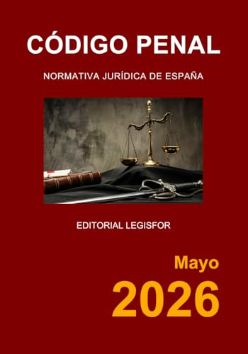 Código Penal. Normativa jurídica de España