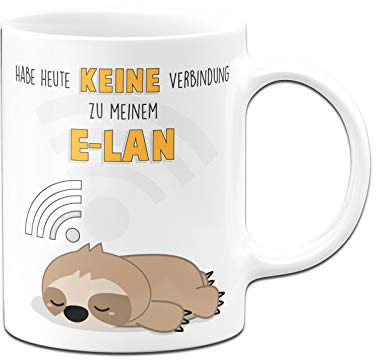 Tassenbrennerei Faultier Tasse mit Spruch Habe heute keine Verbindung zu meinem E-LAN - Kaffeetasse lustig - Geschenk Kollegin - Spülmaschinenfest (Weiß)