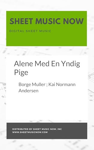 Alene Med En Yndig Pige Sheet Music (English Edition)