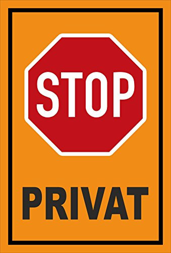 Melis-Folienwerkstatt Schild - Stop - Halt - Privat – 45x30cm mit Bohrlöchern | stabile 3mm Starke PVC Hartschaumplatte – S00357-006-E +++ in 20 Varianten erhältlich