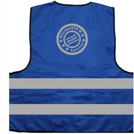 Weltbeste Mama Forever Muttertag Warnweste BZW. Signalweste mit reflektierendem Aufdruck - Größe L/XL, Blau