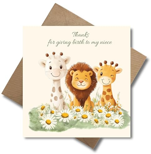 Glückwunschkarte zur Geburt mit Umschlag - Thanks for giving birth to my niece Baby Kind Nichte Tante Onkel Eltern Tiermotiv Babyparty (quadratisch - 125 x125 mm)