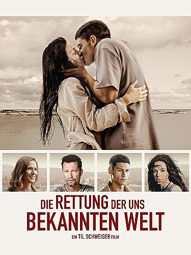 Die Rettung der uns bekannten Welt