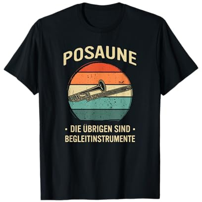 Posaunist Posaune T-Shirt