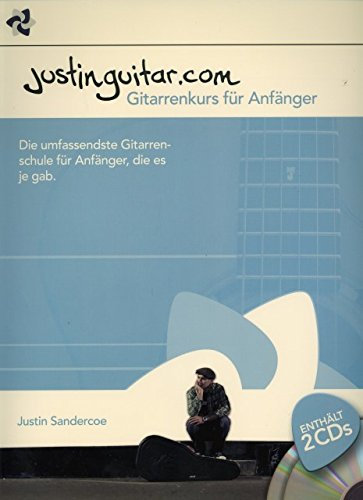 Justinguitar.com - Gitarrenkurs fuer Anfaenger - arrangiert für Gitarre - Akkorde - mit 2 CD´s [Noten / Sheetmusic] Komponist: Sandercoe Justin [Unbekannter Einband]