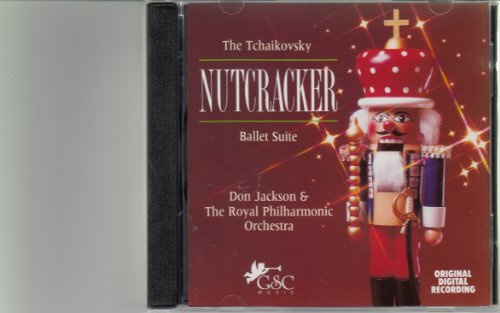 Tchaikovsky Nutcracker Ballet Suite Don Jackson Royal Philharmonic 1989