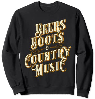 Lustige Bierstiefel & Country Musik Country Western Sweatshirt