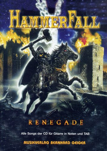 Hammerfall - Renegade (Songbuch, Songbook, Notenbuch) für Gesang, Gitarre TAB