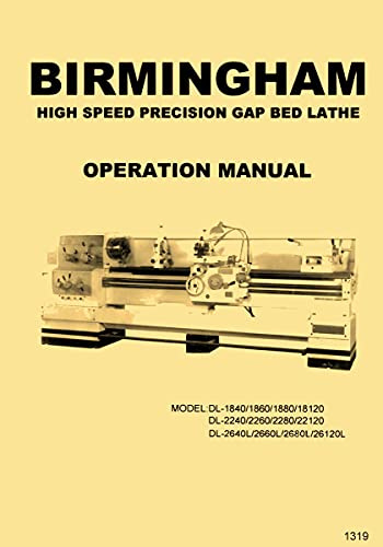 Birmingham Metal Lathe DL Series 18/22/26L Operations Manual Wiring Diagram