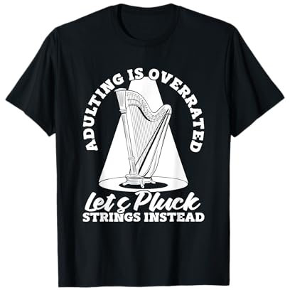 Harfe Saiten Zupfen - Instrument Harfe T-Shirt