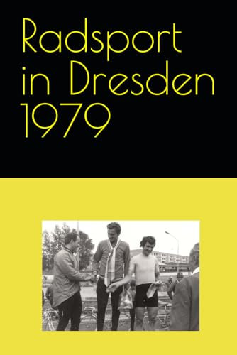 Radsport in Dresden 1979