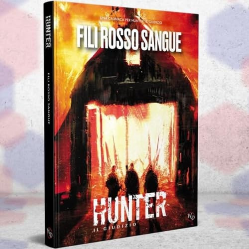 hunter: il giudizio - fili rosso sangue
