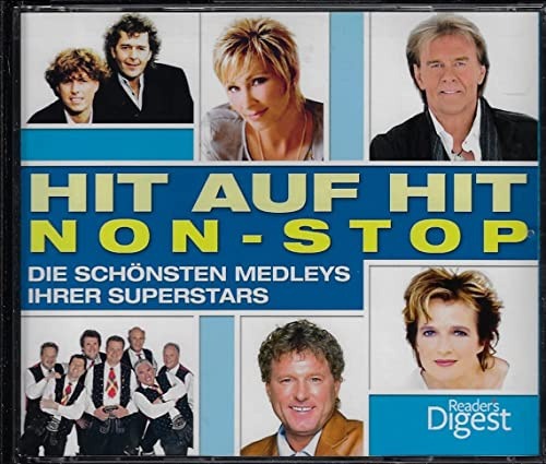 Hit auf Hit Non-Stop - Die schönsten Medleys Ihrer Suoerstars