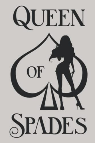 Sexy Queen Of Spades Notebook: - 110 Pages, In Lines, 6 x 9 Inches