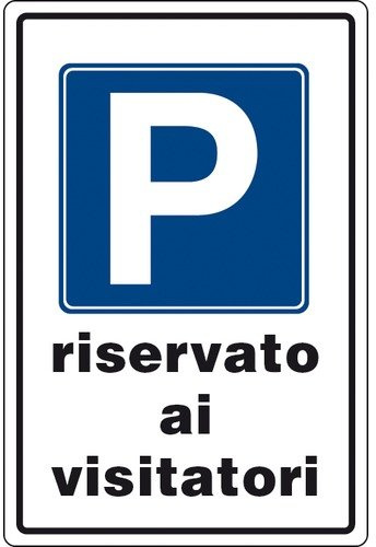 CARTELLO ALLUMINIO 20X30 PARCHEGGIO RISERVATO AI VISITATORI