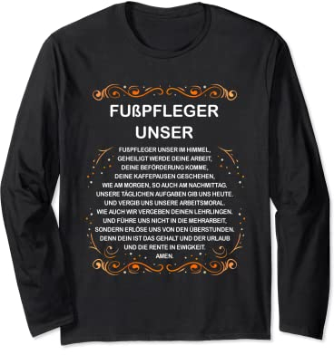 Fußpfleger Unser - Lustige Definition & Beschreibung Langarmshirt