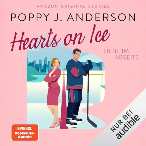 Liebe im Abseits: Hearts On Ice, Band 1