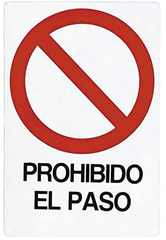 WOLFPACK LINEA PROFESIONAL - Cartel Prohibido El Paso 30x21 cm.