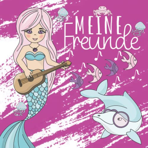 Meine Freunde - Meerjungfrauen: Freundschaftsbuch für Mädchen ab 4 Jahren | Kindergarten & Kita | Kinderbuch Ozean