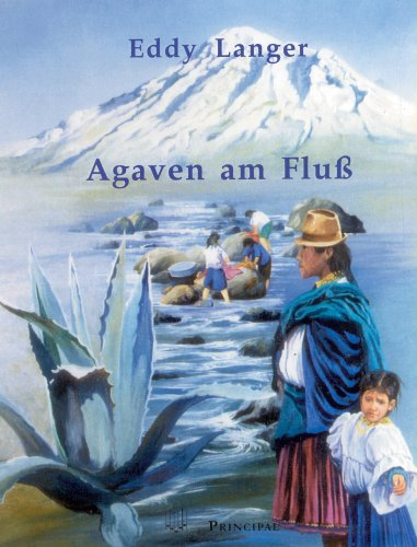 Agaven am Fluß (German Edition)