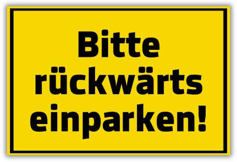 Schild Bitte Rückwärts einparken 30cm x 20cm selbstklebend, Fluchtwegschild aus hochwertigem PVC, Rettungsschild Ausgang, Notausgangsschild stoß und kratzfest (Rückwärts einparken)