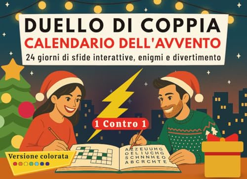 Duello di Coppia – Calendario dell’Avvento: 24 giorni di sfide interattive, enigmi e divertimento (1contro1) | Libro conto alla rovescia di Natale per lei e lui