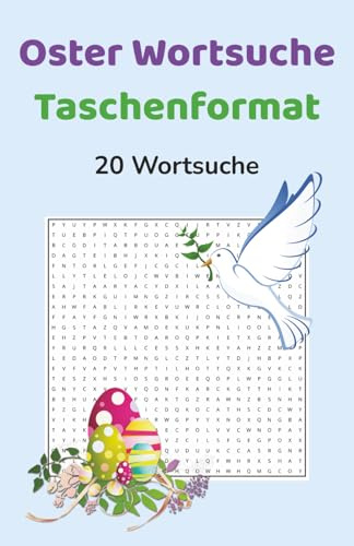 Wortsuche Ostern für Erwachsene – 20 Rätsel | Oster Rätselbuch im Taschenformat mit Lösungen: 20 Wortsuche-Rätsel rund um Ostern mit Lösungen – Kleines Puzzlebuch für Reise und Freizeit