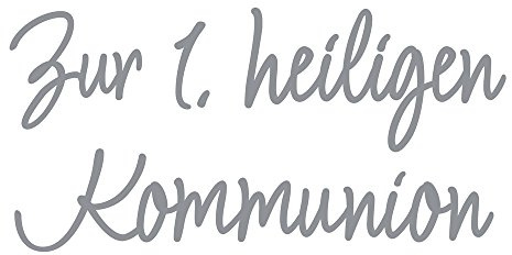 Rayher 31584606 Wachsschrift: Zur 1.heiligen Kommunion, silber, SB-Btl 1Stück