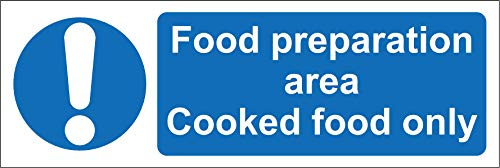 Food preparation area cooked food only kitchen catering safety sign - 1.2mm Rigid plastic 200mm x 66mm