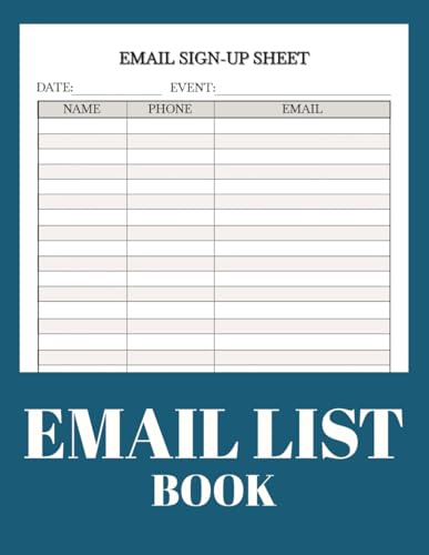 Email List Book: 111 Pages, 8.5 x 11 Inch Email List Sign-Up Book, Perfect for Recording Names, Phone Numbers, and Email Addresses