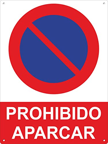 pubblimania PROHIBIDO APARCAR Cartel Señal de aluminio para exterior metal resistente grosor 3 mm | (Cm 30x40, Prohibido Aparcar)