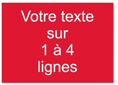 Plaque gravée personnalisée 1 à 4 lignes 20x15cm autocollante Rouge