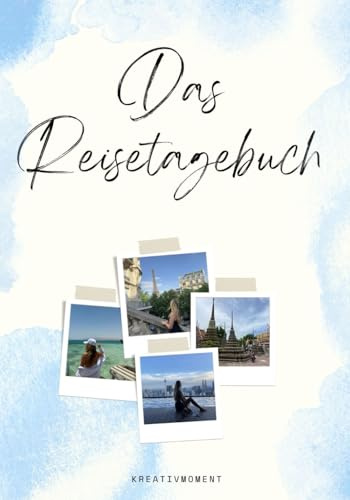 Reisefieber: Mein persönliches Reisetagebuch zum Ausfüllen