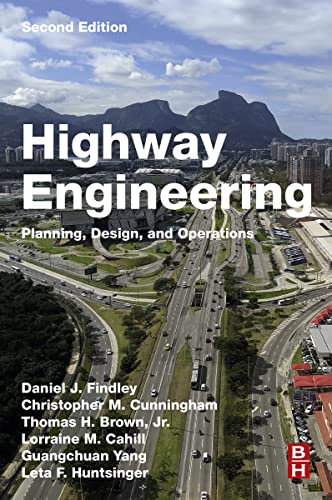 Highway Engineering: Planning, Design, and Operations (English Edition)