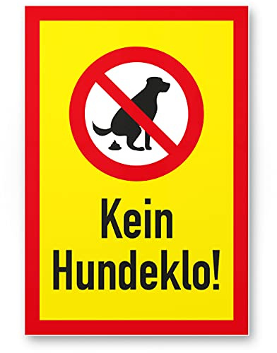 Komma Security Kein Hundeklo 20 x 30 cm Schild Hunde koten verboten - Verbotsschild Hundeverbotsschild Verbot Hundeklo Hundekot Hundehaufen Hundekacke Keine Hundetoilette